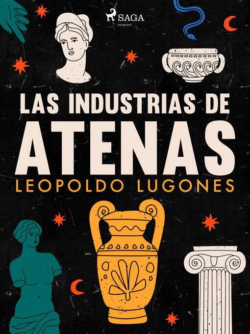 Title details for Las industrias de Atenas by Leopoldo Lugones - Available